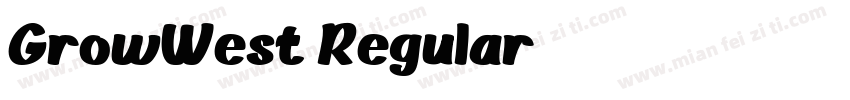 GrowWest Regular字体转换